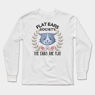 The Flat Ear Society Angry Cat Funny Meme Long Sleeve T-Shirt